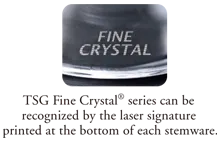 TSG Fine Cryatal series can be recognized by the laser signature printed at the bottom of each stemware.