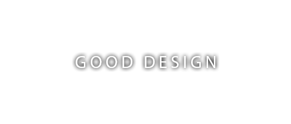 GOOD DESIGN